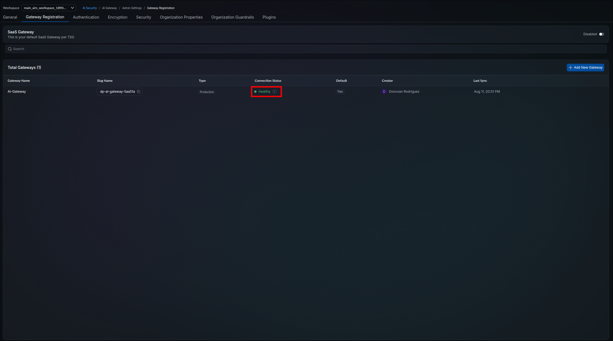 Gateway Registration tab with the gateway row showing Connection Status reading Healthy in green, highlighted, alongside a Last Sync timestamp
